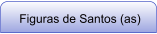 Figuras de Santos (as)