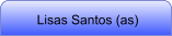 Lisas Santos (as)