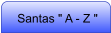 Santas " A - Z "