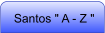 Santos " A - Z "