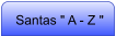 Santas " A - Z "