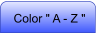 Color " A - Z "