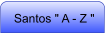 Santos " A - Z "